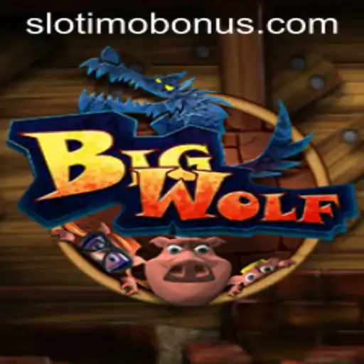 Exploring the Thrills of BigWolf: A Slotimo Adventure