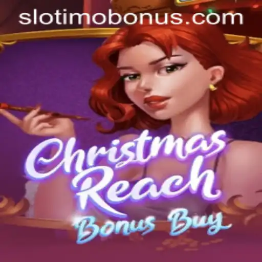 Exploring the Festive Excitement of ChristmasReachBonusBuy at Slotimo