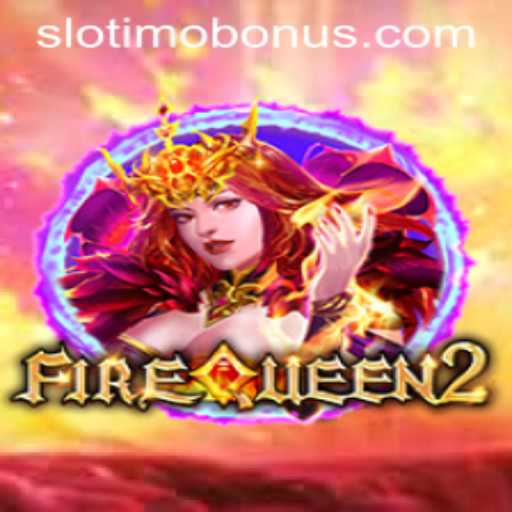 Exploring the Enchanting World of FireQueen2 on Slotimo