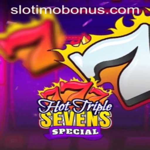 Exploring the Exciting World of HotTripleSevensSpecial on Slotimo
