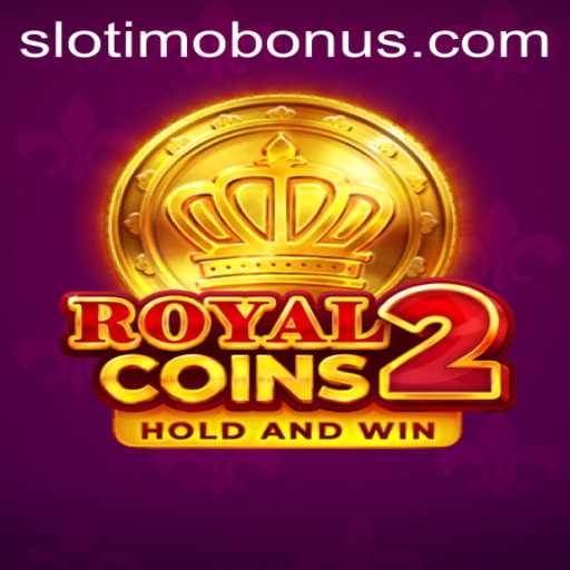 Discover the Thrill of RoyalCoins2 with Slotimo